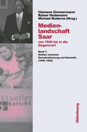 Zimmermann / Hudemann / Kuderna |  Medienlandschaft Saar | Buch |  Sack Fachmedien