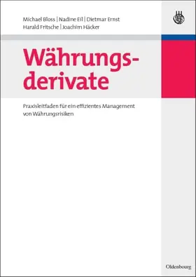 Bloss / Eil / Ernst |  Währungsderivate | eBook | Sack Fachmedien