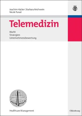 Häcker / Reichwein / Turad | Telemedizin | E-Book | www.sack.de