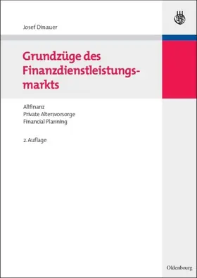 Dinauer |  Grundzüge des Finanzdienstleistungsmarkts | eBook | Sack Fachmedien