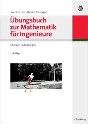 Erven / Schwägerl |  Übungsbuch zur Mathematik für Ingenieure | eBook | Sack Fachmedien