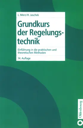 Merz / Jaschek | Grundkurs der Regelungstechnik | E-Book | sack.de