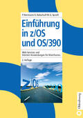 Herrmann / Spruth / Kebschull |  Einführung in z/OS und OS/390 | eBook | Sack Fachmedien