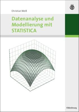 Weiß | Datenanalyse und Modellierung mit STATISTICA | E-Book | sack.de