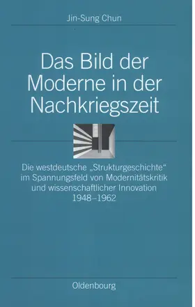 Chun | Das Bild der Moderne in der Nachkriegszeit | E-Book | www.sack.de
