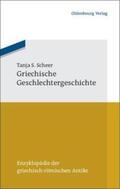 Scheer |  Griechische Geschlechtergeschichte | Buch |  Sack Fachmedien