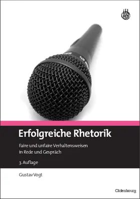 Vogt |  Erfolgreiche Rhetorik | Buch |  Sack Fachmedien