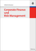 Schmeisser |  Corporate Finance und Risk Management | Buch |  Sack Fachmedien