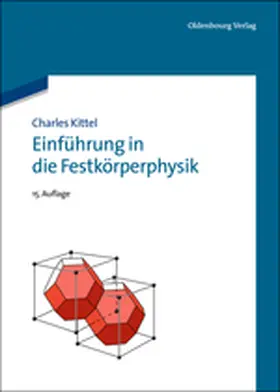 Kittel |  Einführung in die Festkörperphysik | Buch |  Sack Fachmedien
