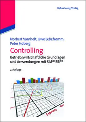 Varnholt / Lebefromm / Hoberg | Controlling | Buch | 978-3-486-59789-9 | sack.de