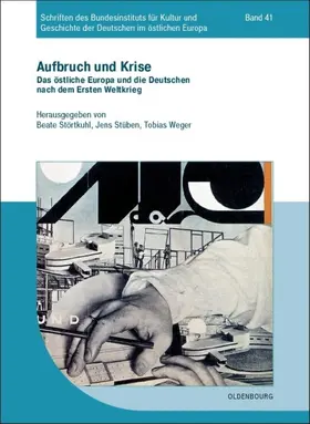 Störtkuhl / Stüben / Weger |  Aufbruch und Krise | Buch |  Sack Fachmedien