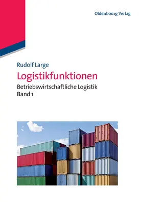 Large | Logistikfunktionen | Buch | 978-3-486-59824-7 | sack.de