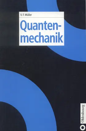 Müller | Quantenmechanik | E-Book | www.sack.de