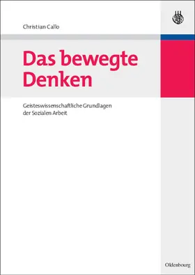 Callo |  Das bewegte Denken | eBook | Sack Fachmedien