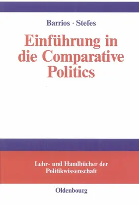 Barrios / Stefes |  Einführung in die Comparative Politics | eBook | Sack Fachmedien