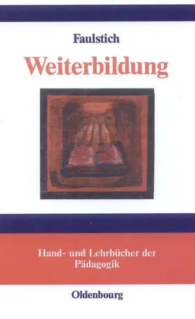 Faulstich |  Weiterbildung | eBook | Sack Fachmedien