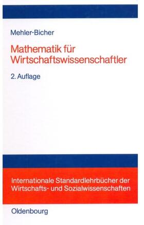 Mehler-Bicher | Mathematik für Wirtschaftswissenschaftler | E-Book | sack.de