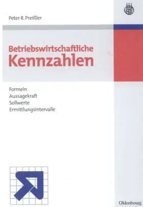 Preißler | Betriebswirtschaftliche Kennzahlen | E-Book | www.sack.de