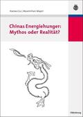 Gu / Mayer |  Chinas Energiehunger: Mythos oder Realität? | eBook | Sack Fachmedien