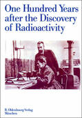 Adloff / Stöcklin / Lieser |  One Hundred Years after the Discovery of Radioactivity | Buch |  Sack Fachmedien