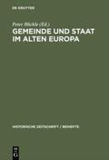 Blickle |  Gemeinde und Staat im Alten Europa | Buch |  Sack Fachmedien