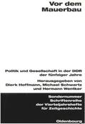 Hoffmann / Wentker / Schwartz |  Vor dem Mauerbau | Buch |  Sack Fachmedien