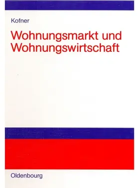 Kofner | Wohnungsmarkt und Wohnungswirtschaft | E-Book | www.sack.de