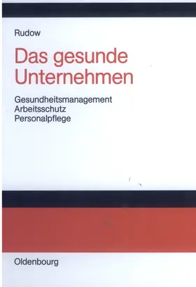 Rudow |  Das gesunde Unternehmen | eBook | Sack Fachmedien