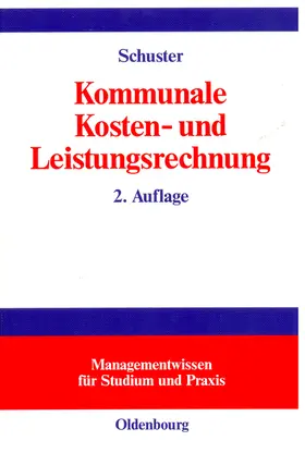 Schuster |  Kommunale Kosten- und Leistungsrechnung | eBook | Sack Fachmedien