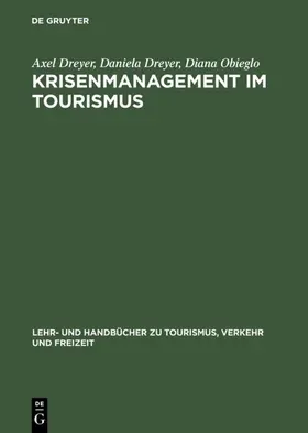 Dreyer / Obieglo | Krisenmanagement im Tourismus | E-Book | www.sack.de