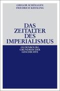 Schöllgen / Kießling |  Das Zeitalter des Imperialismus | eBook | Sack Fachmedien