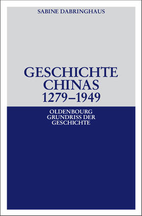 Dabringhaus | Geschichte Chinas 1279-1949 | E-Book | sack.de