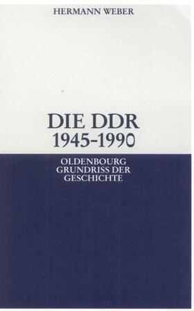 Weber | Die DDR 1945-1990 | E-Book | sack.de