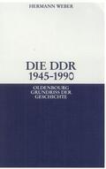 Weber |  Die DDR 1945-1990 | eBook | Sack Fachmedien