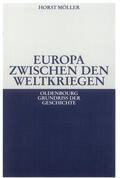 Möller |  Europa zwischen den Weltkriegen | eBook | Sack Fachmedien