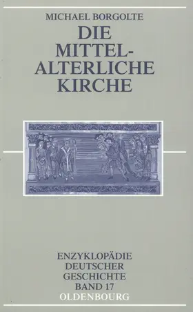 Borgolte | Die mittelalterliche Kirche | E-Book | www.sack.de