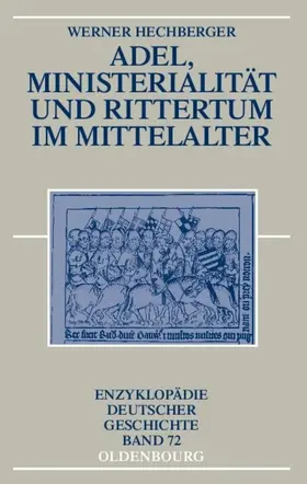 Hechberger |  Adel, Ministerialität und Rittertum im Mittelalter | eBook | Sack Fachmedien