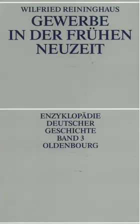 Reininghaus |  Gewerbe in der Frühen Neuzeit | eBook | Sack Fachmedien