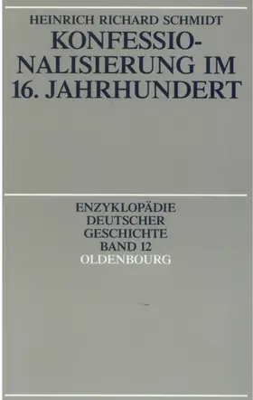 Schmidt |  Konfessionalisierung im 16. Jahrhundert | eBook | Sack Fachmedien