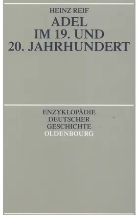 Reif |  Adel im 19. und 20. Jahrhundert | eBook | Sack Fachmedien
