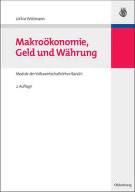 Wildmann |  Makroökonomie, Geld und Währung | Buch |  Sack Fachmedien