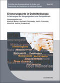Olschowsky / Weber / Petranský |  Erinnerungsorte in Ostmitteleuropa | Buch |  Sack Fachmedien