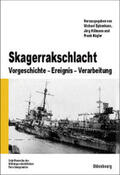 Epkenhans / Hillmann / Nägler |  Skagerrakschlacht | Buch |  Sack Fachmedien