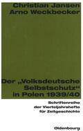 Jansen / Weckbecker |  Der "Volksdeutsche Selbstschutz" in Polen 1939/1940 | eBook | Sack Fachmedien