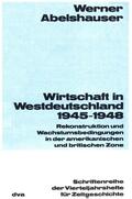 Abelshauser |  Wirtschaft in Westdeutschland 1945-1948 | eBook | Sack Fachmedien