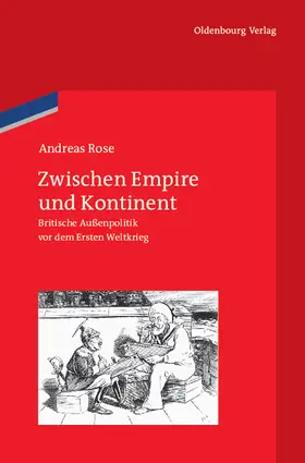 Rose |  Zwischen Empire und Kontinent | Buch |  Sack Fachmedien