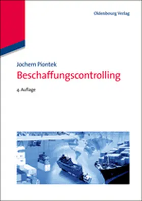 Piontek | Beschaffungscontrolling | Buch | 978-3-486-70427-3 | www.sack.de