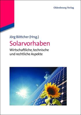 Böttcher | Solarvorhaben | Buch | 978-3-486-70432-7 | sack.de