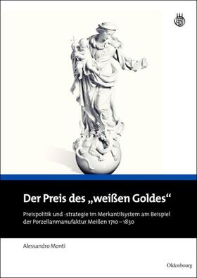 Monti | Der Preis des "weißen Goldes" | Buch | 978-3-486-70435-8 | sack.de