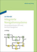 Wendel |  Integrierte Navigationssysteme | Buch |  Sack Fachmedien